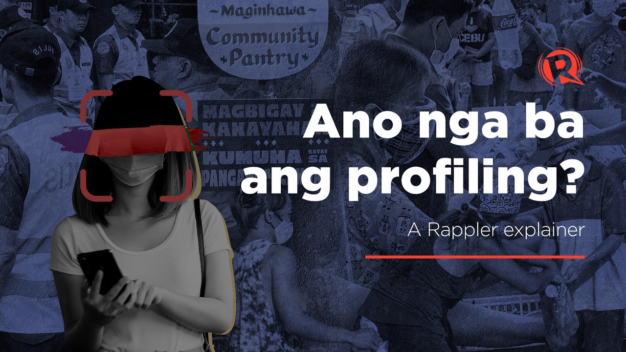 EXPLAINER: Ano ang profiling?