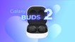 Test des Samsung Galaxy Buds 2 : Presque parfaits !