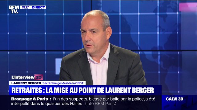 Laurent Berger (CFDT) sur la réforme des retraites: Toutes les organisations syndicales et patronales ont dit 'ce n'est pas le moment'