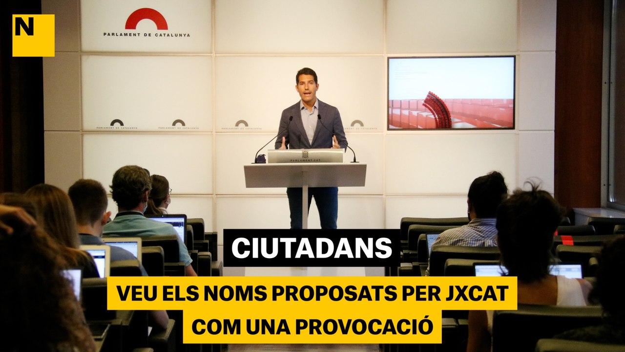 Cs veu els noms proposats per JxCat com una "provocació"