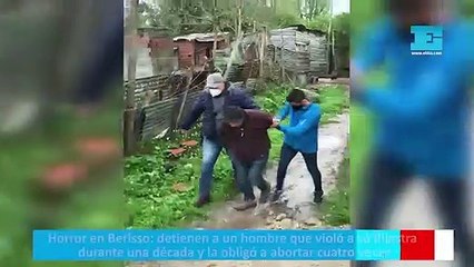 Horror en Berisso: detienen a un hombre que violó a su hijastra durante una década y la obligó a abortar cuatro veces