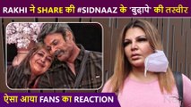 Rakhi Sawant Shares A Picture Of #SidNaaz | Fans Gave This Reaction