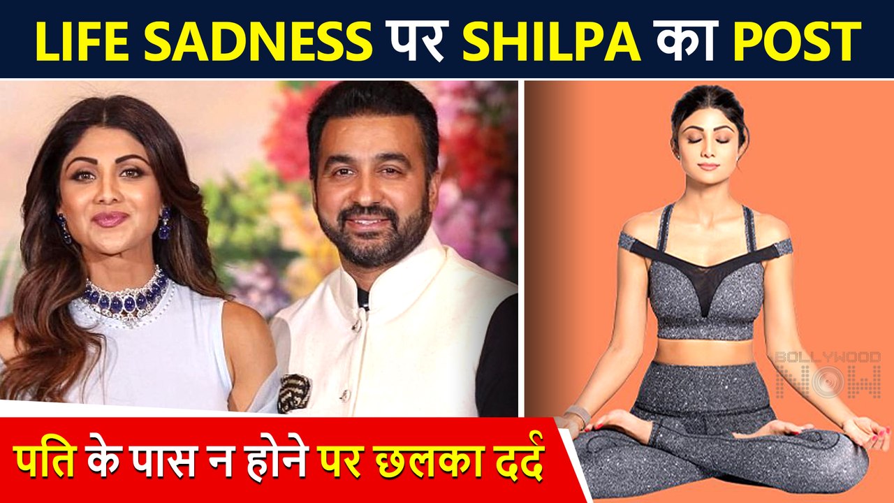 Shilpa Shetty's Highly Emotional Post About Life, Is She Missing Raj Kundra Terribly