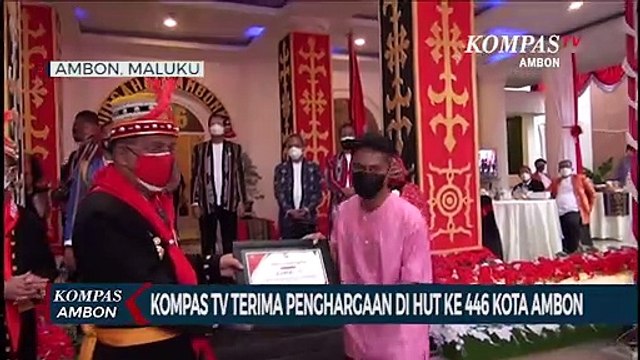 Kompas TV Terima Penghargaan Di acara syukuran Ulang Tahun Ke 446 Kota Ambon
