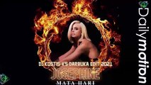 Josephine - Mata Hari (Dj Kostis-Ks Darbuka Edit 2021)
