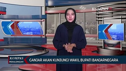 Ganjar Akan Kunjungi Wakil Bupati Banjarnegara