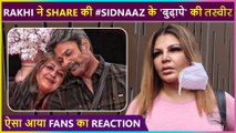 Sidharth Shukla & Shehnaaz Gill's fans react on #SidNaaz photo shared by Rakhi Sawant