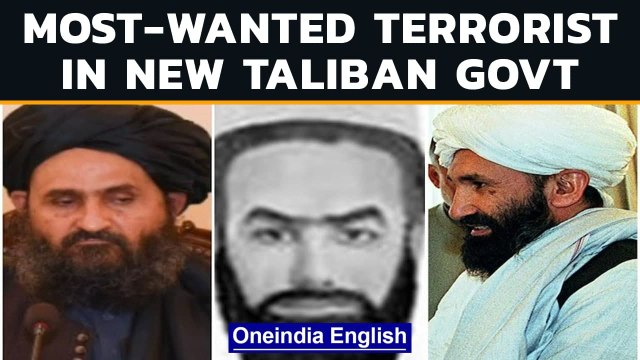Taliban new govt’s cabinet includes FBI most-wanted terrorist from Haqqani network | Oneindia News