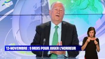 13-Novembre : 9 mois pour juger l'horreur - 08/09