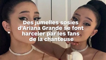 Des jumelles sosies d'Ariana Grande