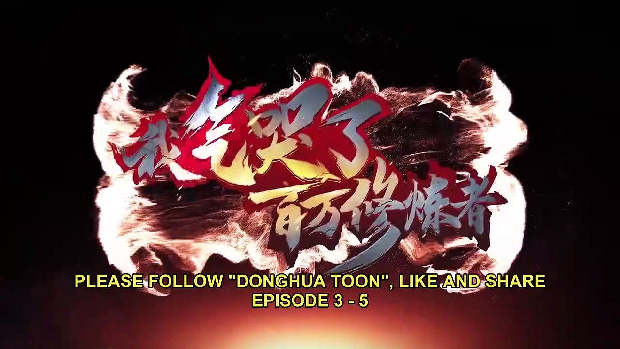 I Annoyed Millions of Cultivators Episode 3 - 5 Subtitle Indonesia