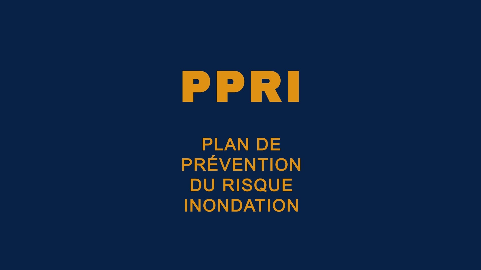 Le Plan de Prévention du Risque Inondation ou PPRI c'est quoi ? - Vidéo  Dailymotion
