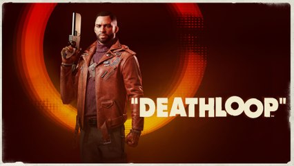 Deathloop : gameplay