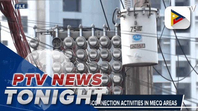 Meralco vows no disconnection activities in MECQ areas