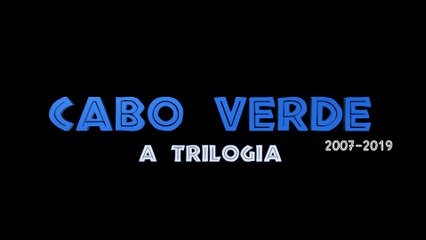 Cabo Verde trilogy