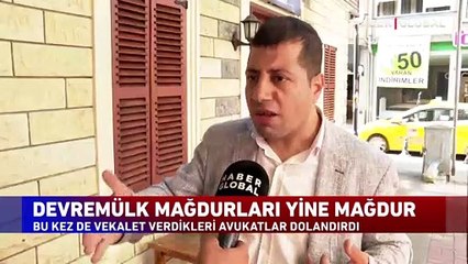 Devremülk mağdurları yine mağdur! Bu kez de velayet verdikleri avukatlar dolandırdı