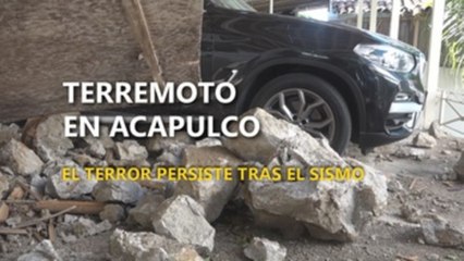 Acapulco se levanta temeroso tras el terremoto