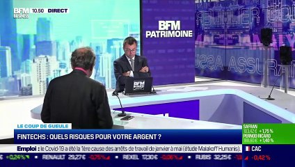 Le coup de gueule de Filliatre : Fintechs, quels risques pour votre argent ? - 09/09