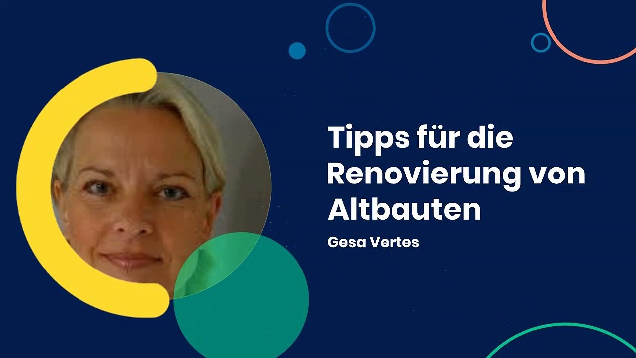 Gesa Vertes: Tipps für die Renovierung von Altbauten