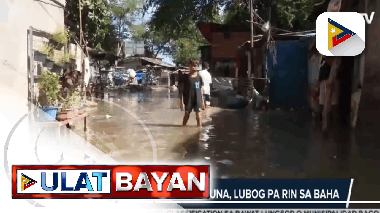 Ilang lugar sa Biñan, Laguna, lubog pa rin sa baha ; 310 pamilya, nananatili sa evacuation centers