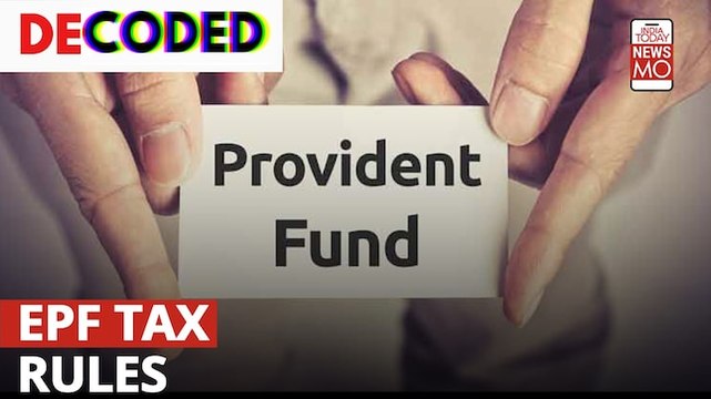 EPF Tax Rules DECODED | New Taxes Levied on Your PF Savings
