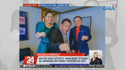 Tải video: Mayor Sara Duterte, hindi raw tatakbo sa anumang national position sa 2022 | 24 Oras