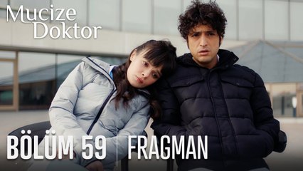 Mucize Doktor 59. Bölüm Fragmanı