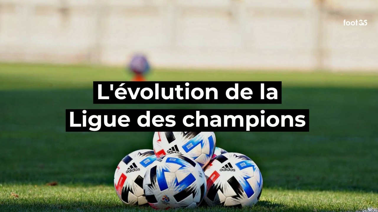 L'évolution de la Ligue des Champions