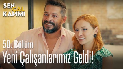 Yeni çalışanlarımız geldi! - Sen Çal Kapımı 50. Bölüm