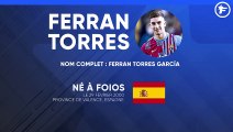 La fiche technique de Ferran Torres
