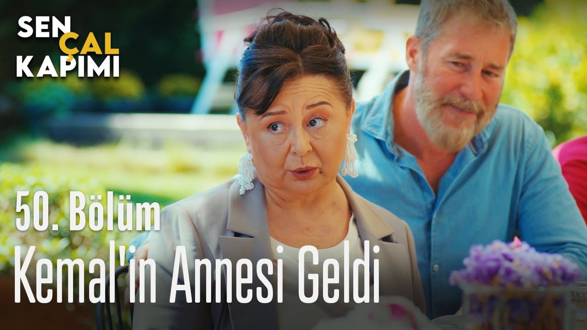 kemal in annesi geldi sen cal kapimi 50 bolum dailymotion video