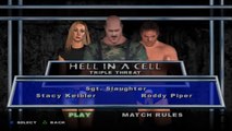 Here Comes the Pain Stacy Keibler(ovr 100) vs Sgt. Slaughter vs Roddy Piper