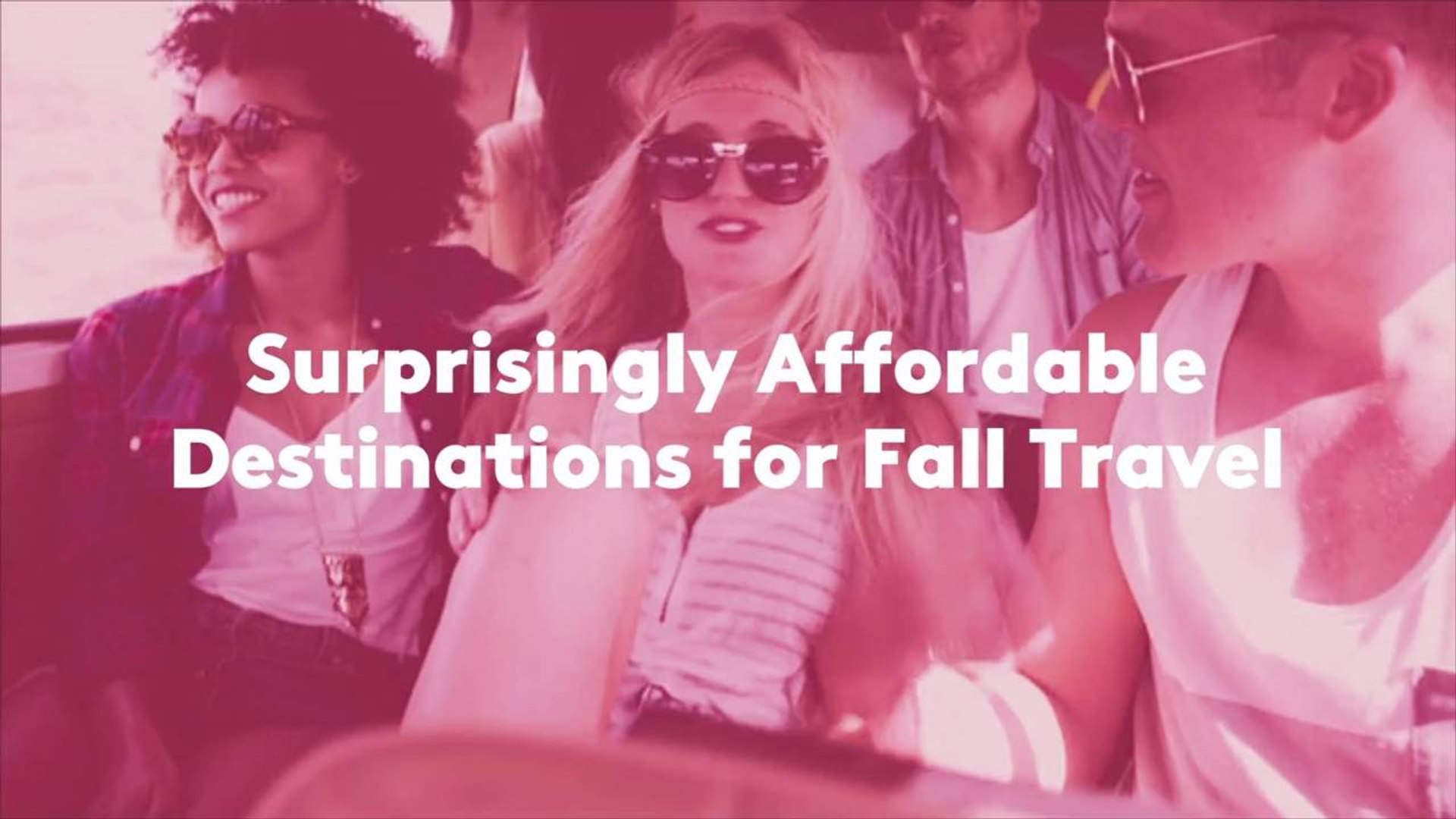 Surprisingly Affordable Destinations for Fall Travel