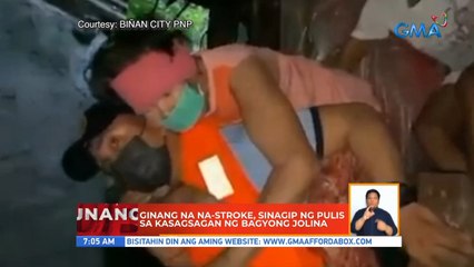 Ginang na na-stroke, sinagip ng pulis sa kasagsagan ng bagyong Jolina | UB