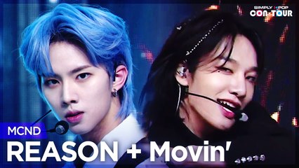 [Simply K-Pop CON-TOUR] MCND (엠씨엔디) - REASON (리즌) + Movin'(너에게로...) ★Simply's Spotlight★ _ Ep.484