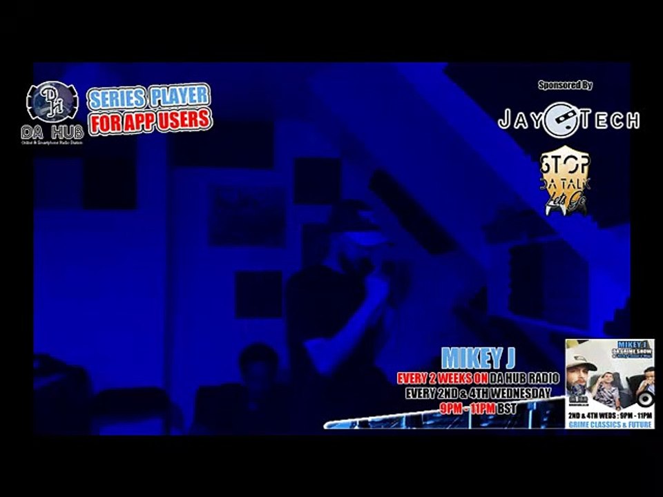 Episode 259 Mikey J ,MC Nicky Talent & Migz  (Grime)