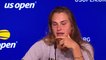 US Open 2021 - Aryna Sabalenka : "this is life. If you're not using your opportunities, someone else will use it. This is what happened"