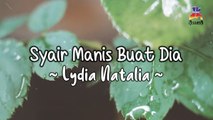 Lydia Natalia - Syair Manis Buat Dia (Official Lyric Video)