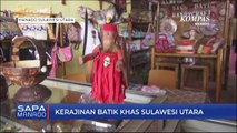 Kerajinan Batik Khas Sulawesi Utara