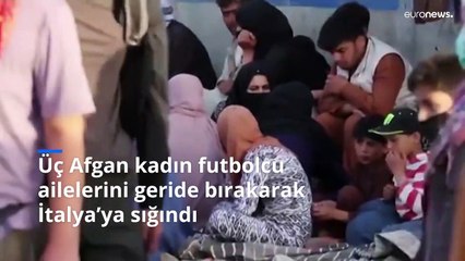 Taliban'dan kaçan Afgan kadınlar, futbol hayallerini İtalya'da sürdürüyor