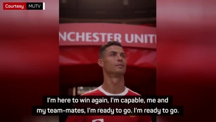 'I'm not here for a vacation' - Ronaldo on Manchester United return