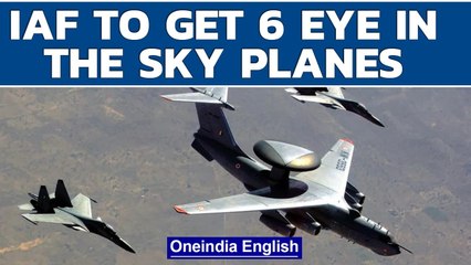 IAF set to acquire 6 warning and control aircraft, radar develeoped by DRDO | Oneindia News