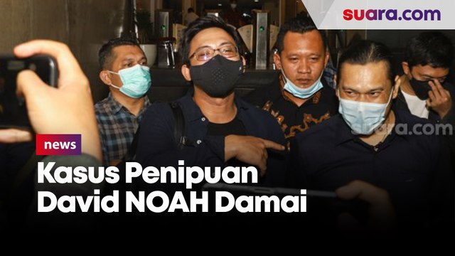 Kasus dugaan penipuan dan penggelapan David NOAH berujung damai