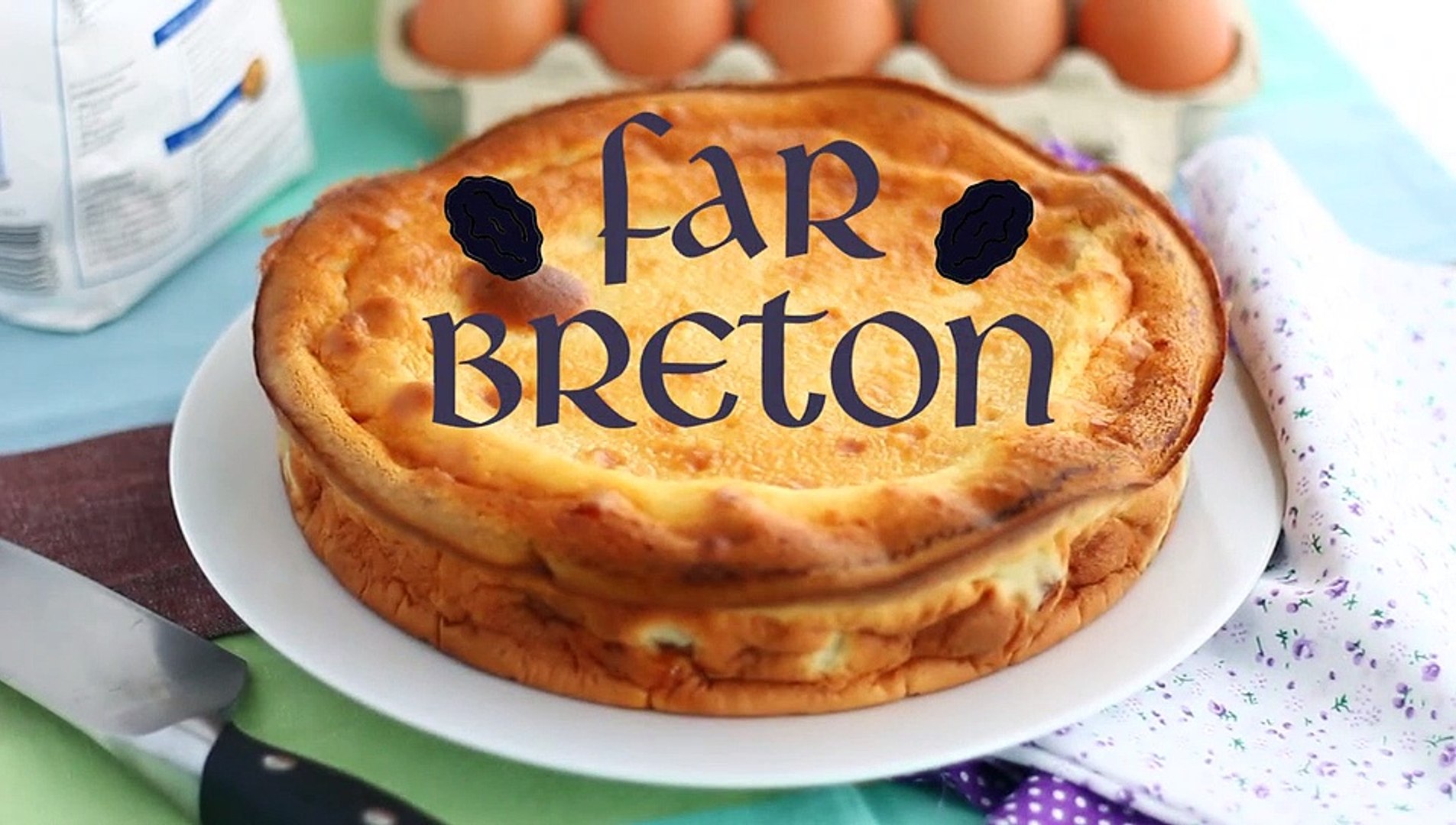Far Breton Aux Pruneaux Video Dailymotion