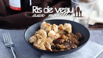 Ris de veau aux morilles