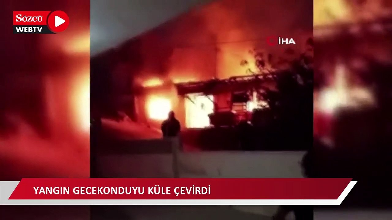 Antalya’da yangın gecekonduyu küle çevirdi