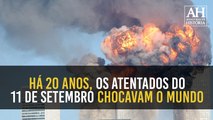 HÁ 20 ANOS, OS ATENTADOS DE 11 DE SETEMBRO CHOCAVAM O MUNDO