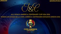 Todos los goles de la Copa América Centenario Estados Unidos 2016