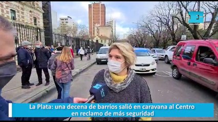 La Plata: una decena de barrios salió en caravana al Centro en reclamo de más seguridad