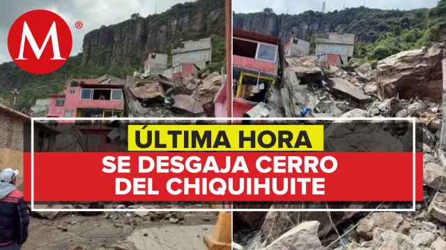 Se desgaja cerro del Chiquihuite en Tlalnepantla; reportan 4 desaparecidos en EdoMex